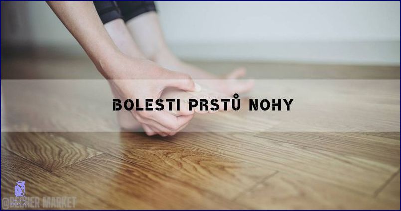 Bolest Prstu U Nohy? Tohle Víte!