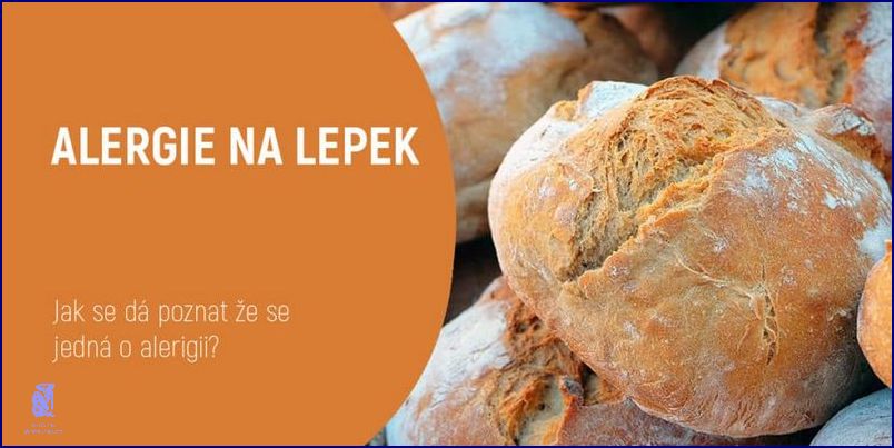 Zaznamenejte Alergie Na Lepek Projevy!