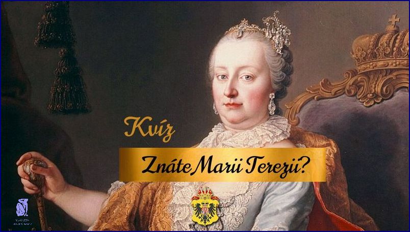 Kolik Dětí Měla Marie Terezie? Poznejte Pravdu! Kolik Dětí Měla Marie Terezie? Poznejte Pravdu!